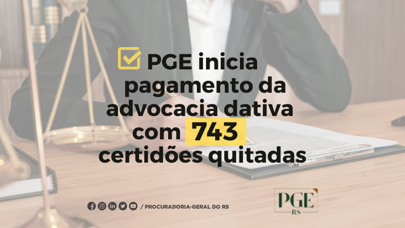 GAB   23 12   PGE pagamento advocacia dativa 743 certidões   SITE